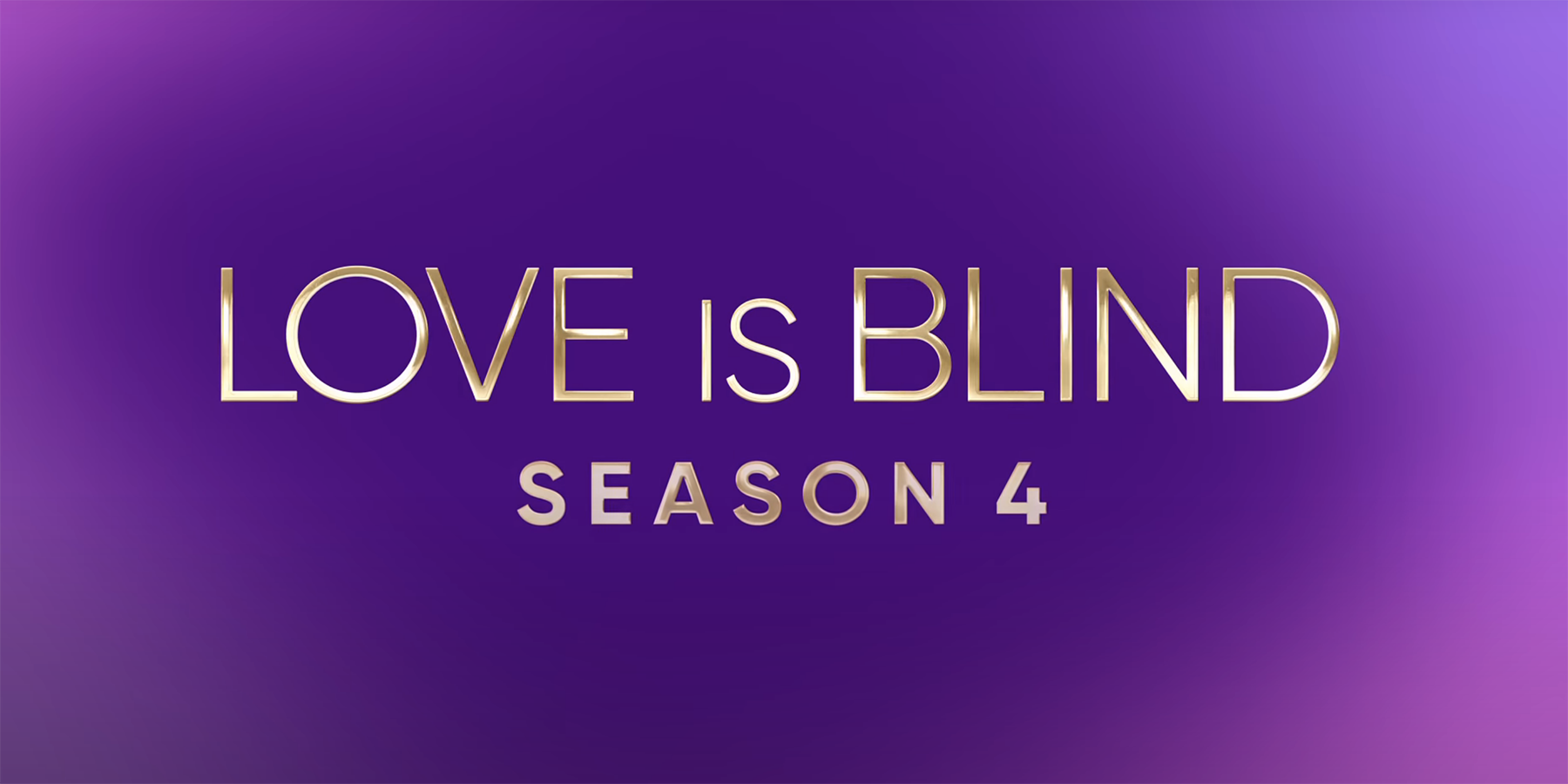 Love Is Blind season 4