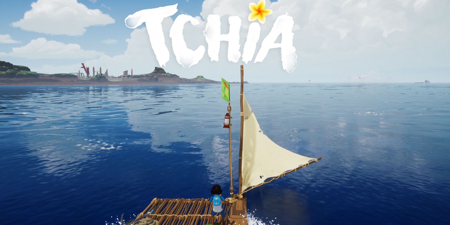 Image of a young girl on a handcrafted raft with a sail on a blue ocean with islands in the distance, the words in the clouds say Tchia