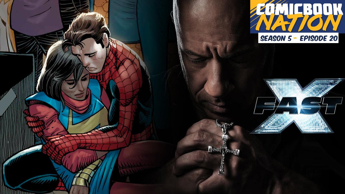 ComicBook Nation: Fast X Review y principales filtraciones de muertes de personajes de Marvel