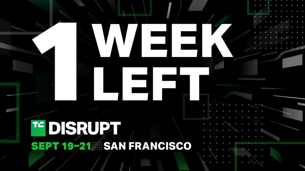 Los ahorros anticipados de TechCrunch Disrupt terminan en 7 días