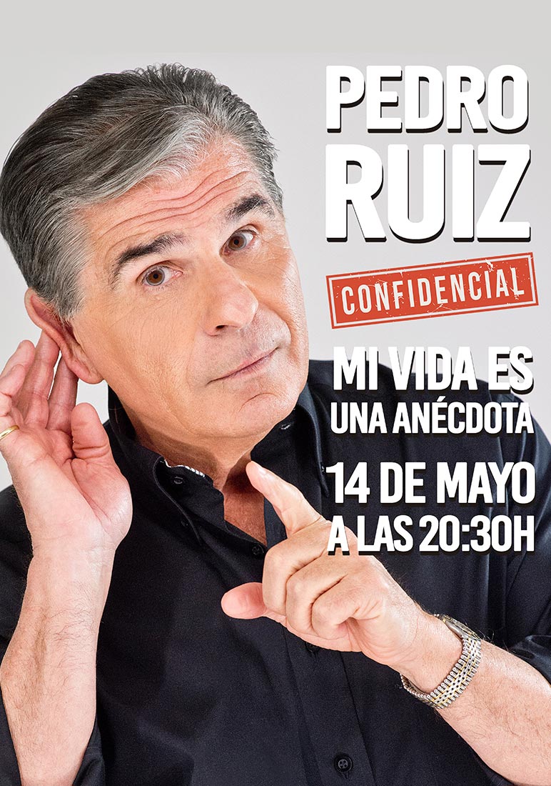 Cartel del espectáculo de Pedro Ruiz en el Teatro Maravillas de Madrid