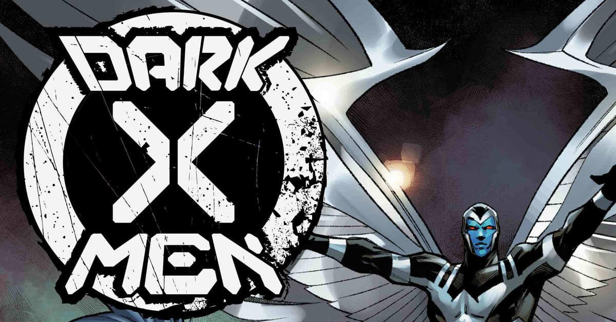 Marvel anuncia nuevo equipo Dark X-Men
