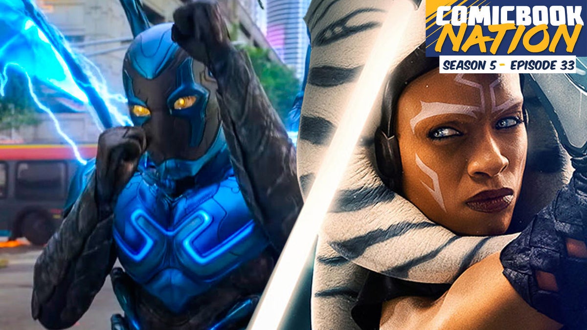 ComicBook Nation: Blue Beetle Review y Star Wars: Ahsoka First Reactions