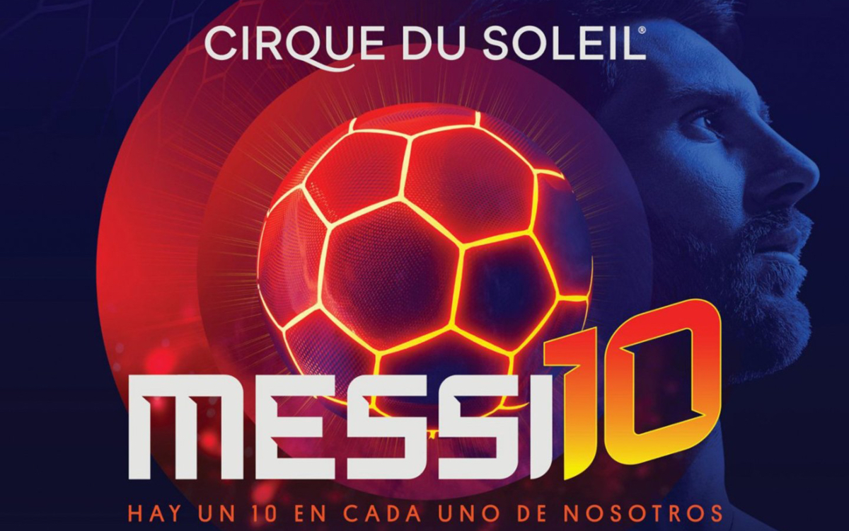 ‘Messi10’: El homenaje del Cirque du Soleil al legado del astro argentino
