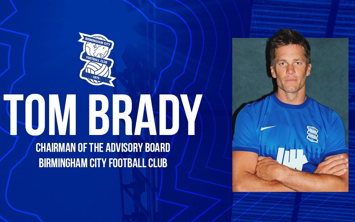Tom Brady se une al futbol inglés como propietario minoritario del Birmingham City