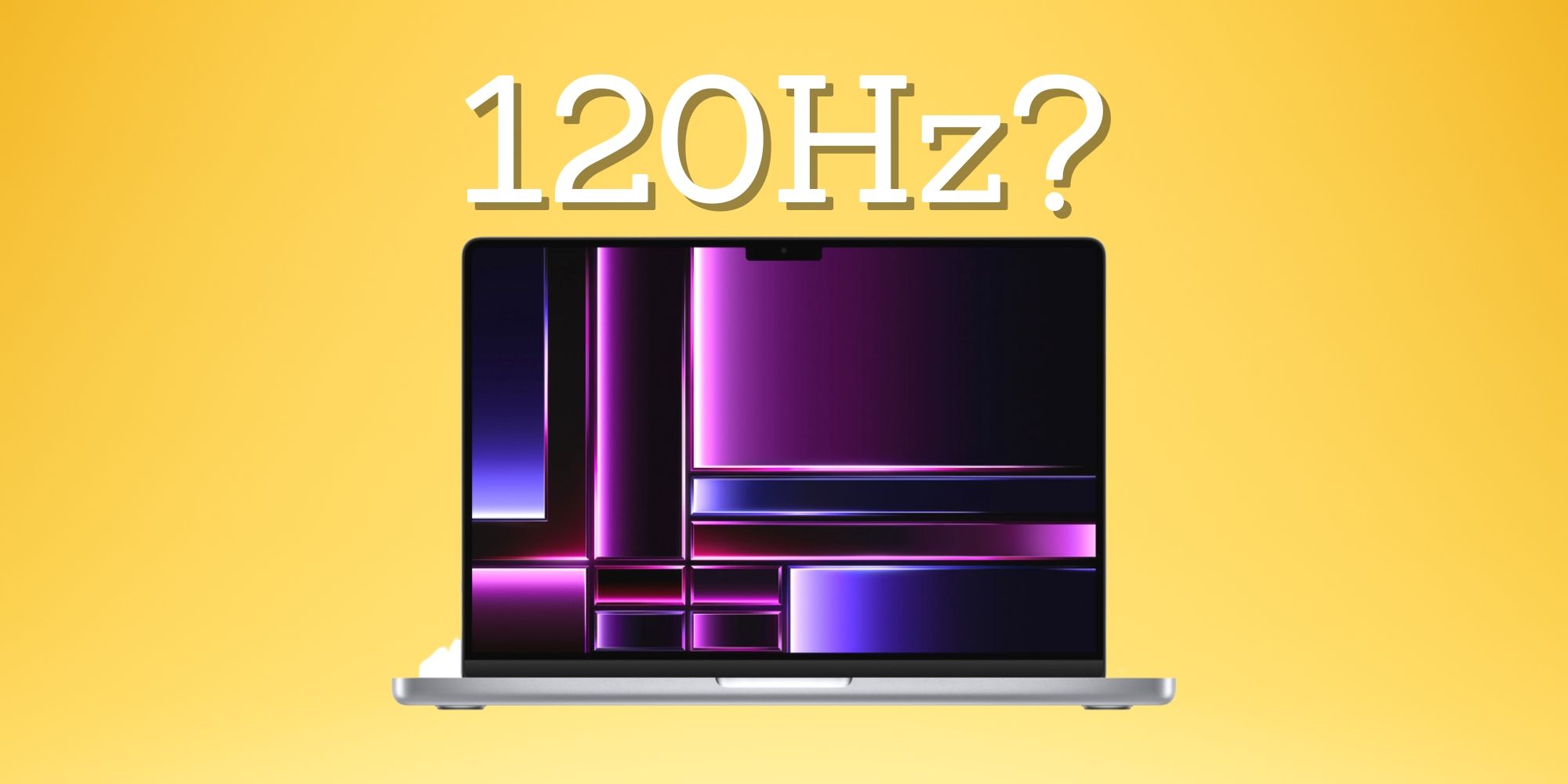 ¿Qué MacBooks tienen una pantalla de 120 Hz?  Aquí está la lista completa