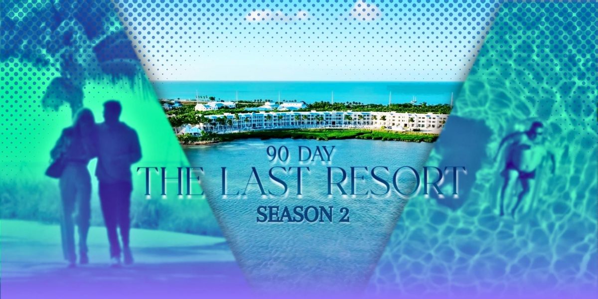 90 Day: The Last Resort Temporada 2: últimas noticias, reparto y todo lo que sabemos