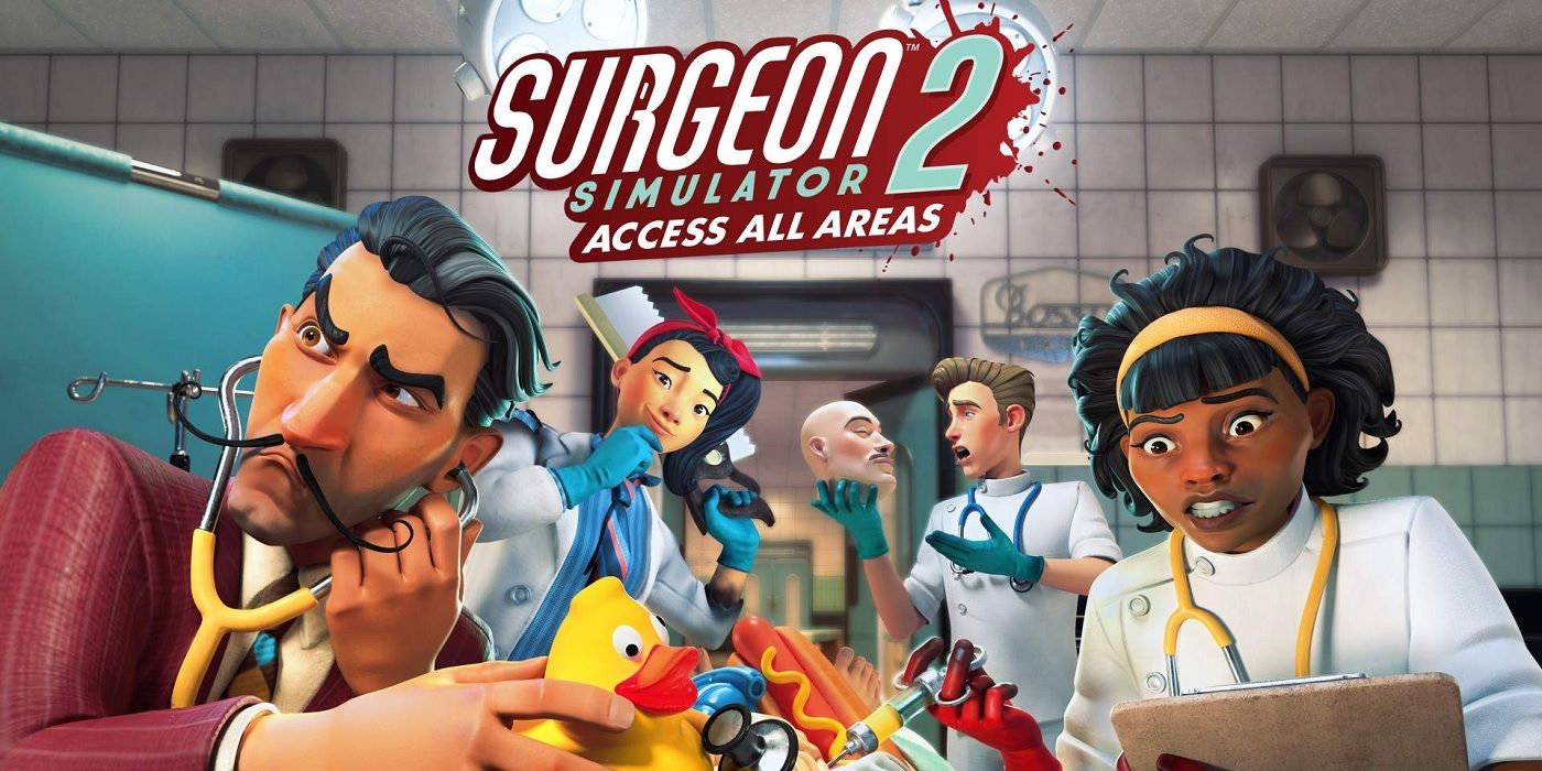 Surgeon Simulator 2: acceso a todas las áreas: revisión de un juego de Rude Health