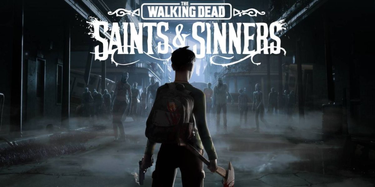 The Walking Dead: Saints & Sinners Review: un sangriento cumplimiento del potencial de la realidad virtual