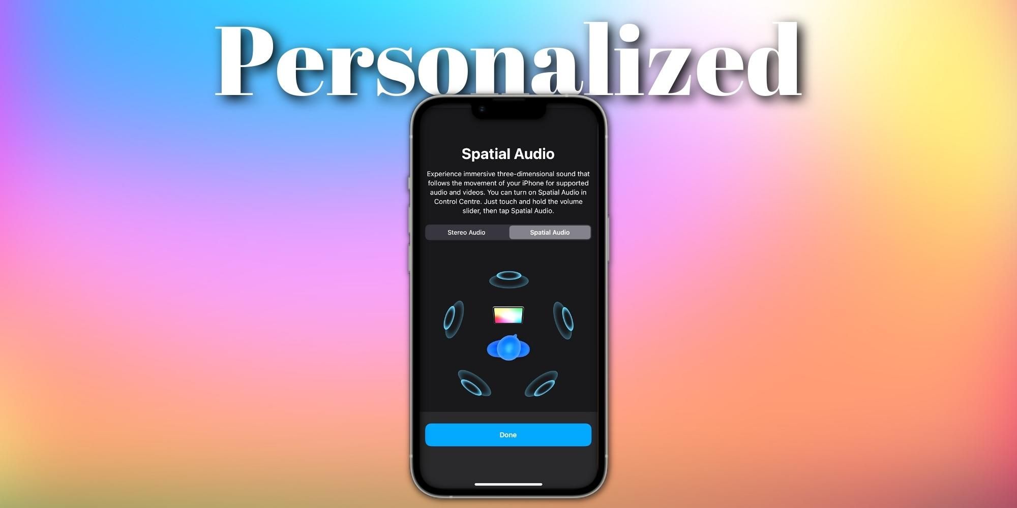 Cómo configurar audio espacial personalizado en iOS 16 (AirPods y Beats)