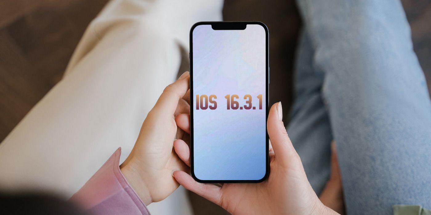 iOS 16.3.1: novedades y por qué debería actualizarse inmediatamente