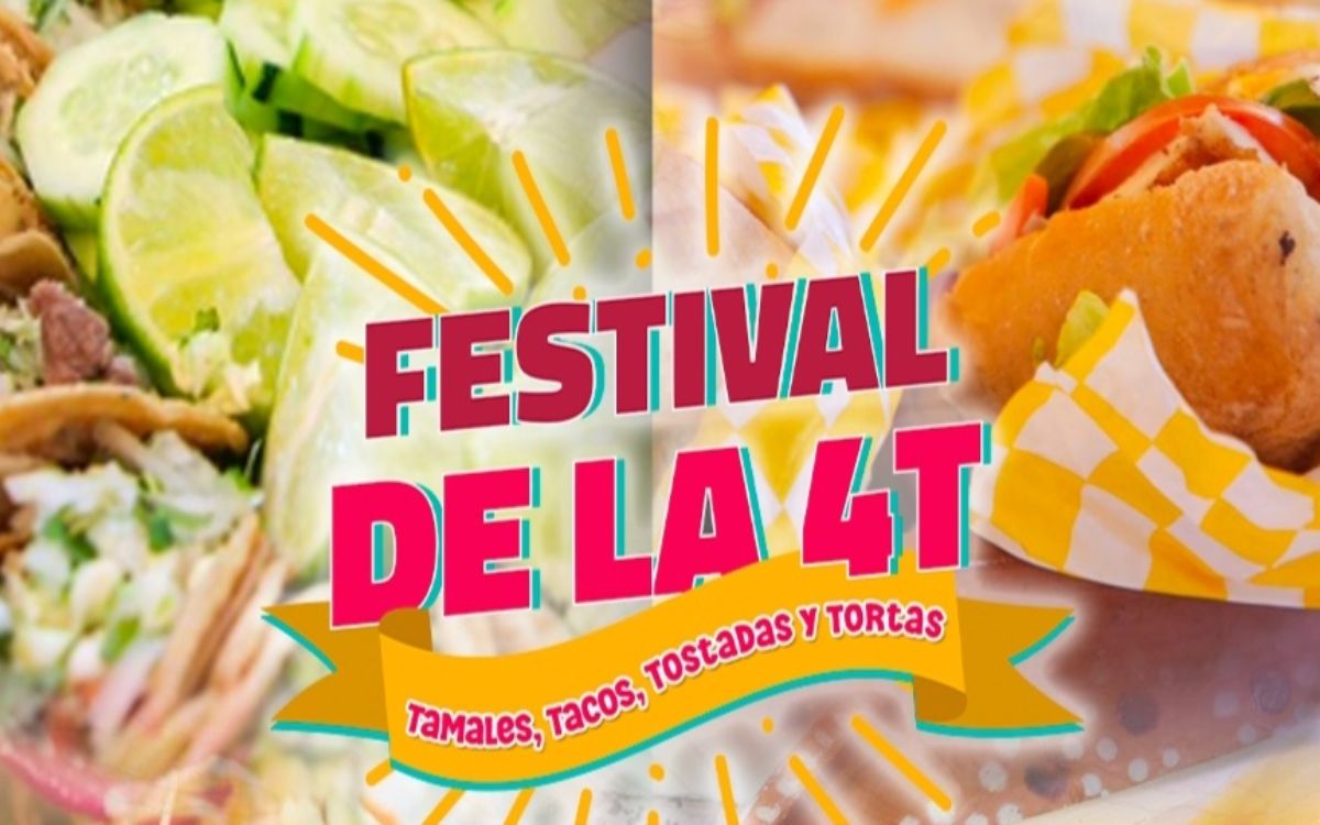 Geraldine Ponce organiza Festival de la ‘4T’ (tamales, tacos, tostadas y tortas)