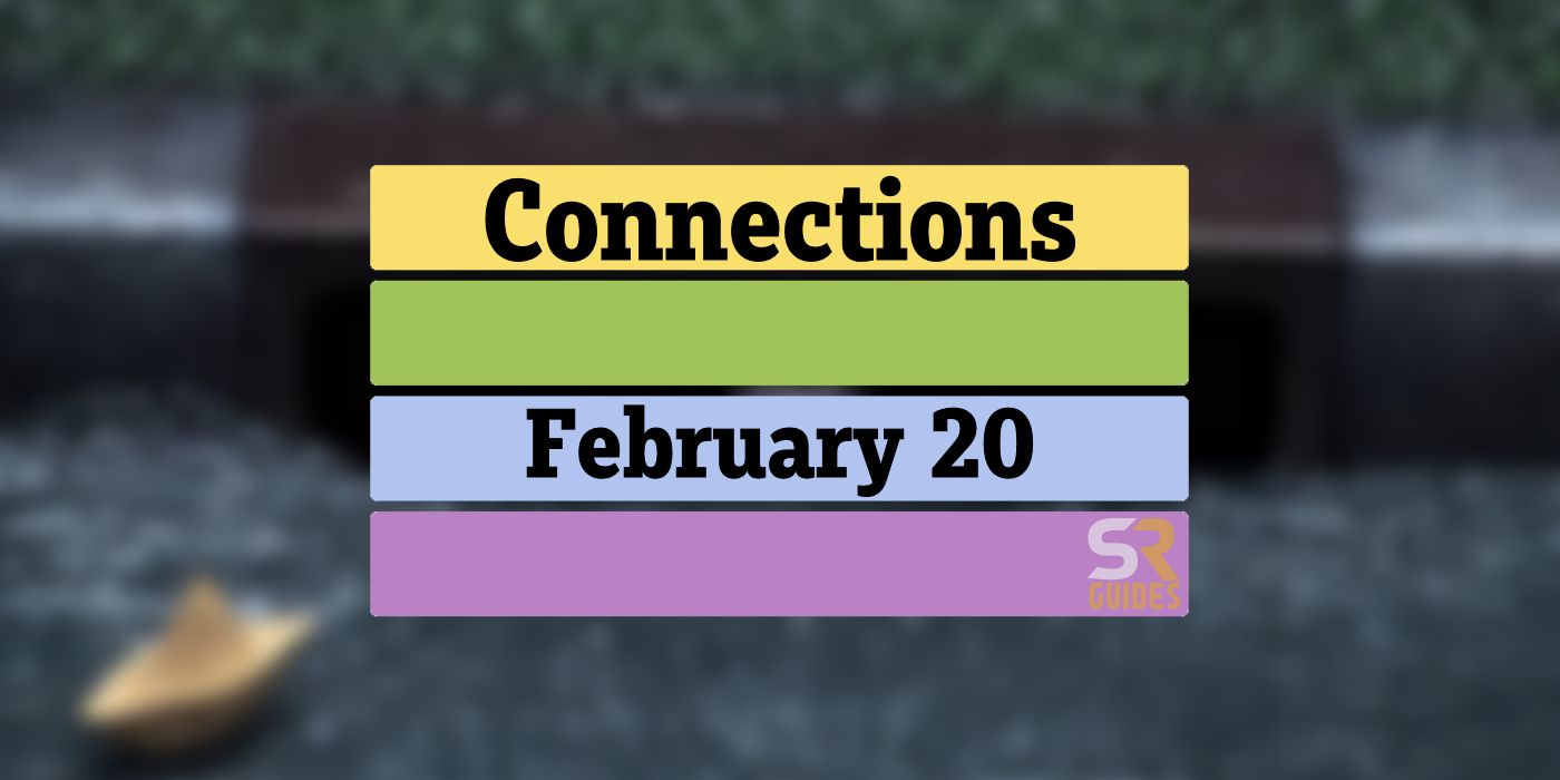 Respuestas y sugerencias de Connections de hoy para el 20 de febrero de 2024 (rompecabezas n.° 253)