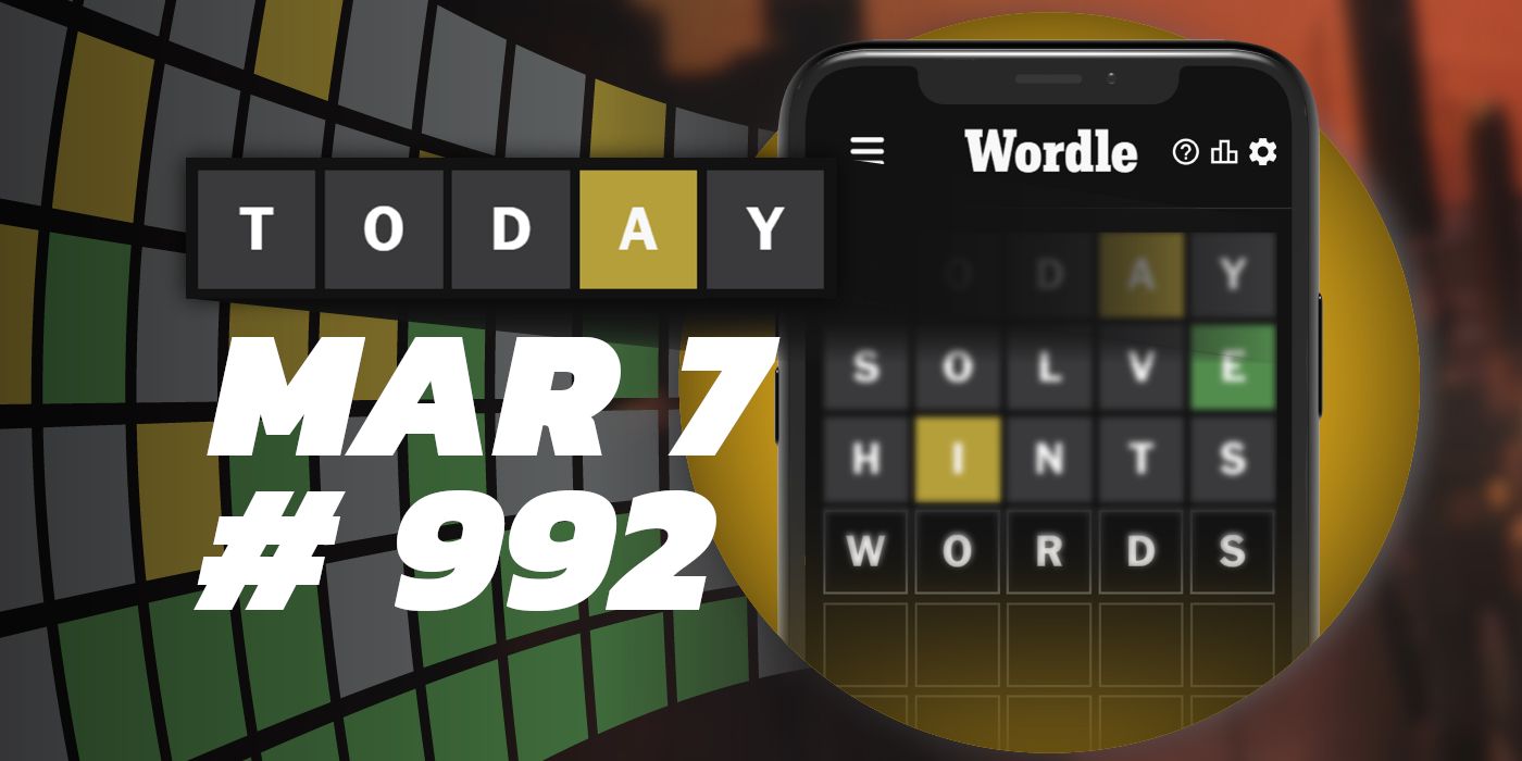 Consejos y respuestas de Wordle de hoy: 7 de marzo de 2024 (rompecabezas n.° 992)