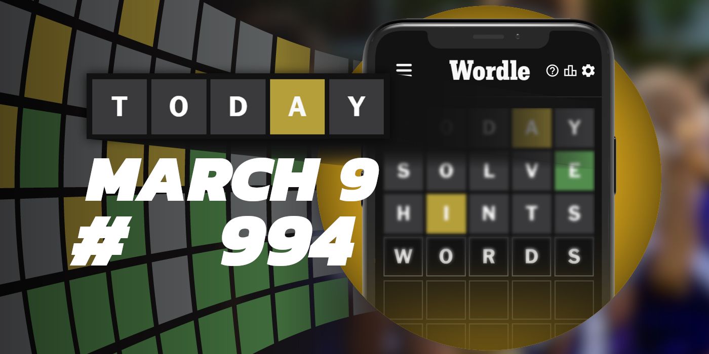 Consejos y respuestas de Wordle de hoy: 9 de marzo de 2024 (rompecabezas n.° 994)