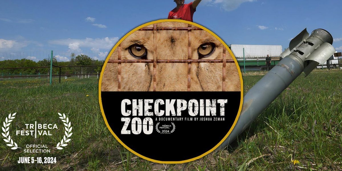 El póster del documental Checkpoint Zoo establece una historia de rescate de animales en Ucrania en 2022