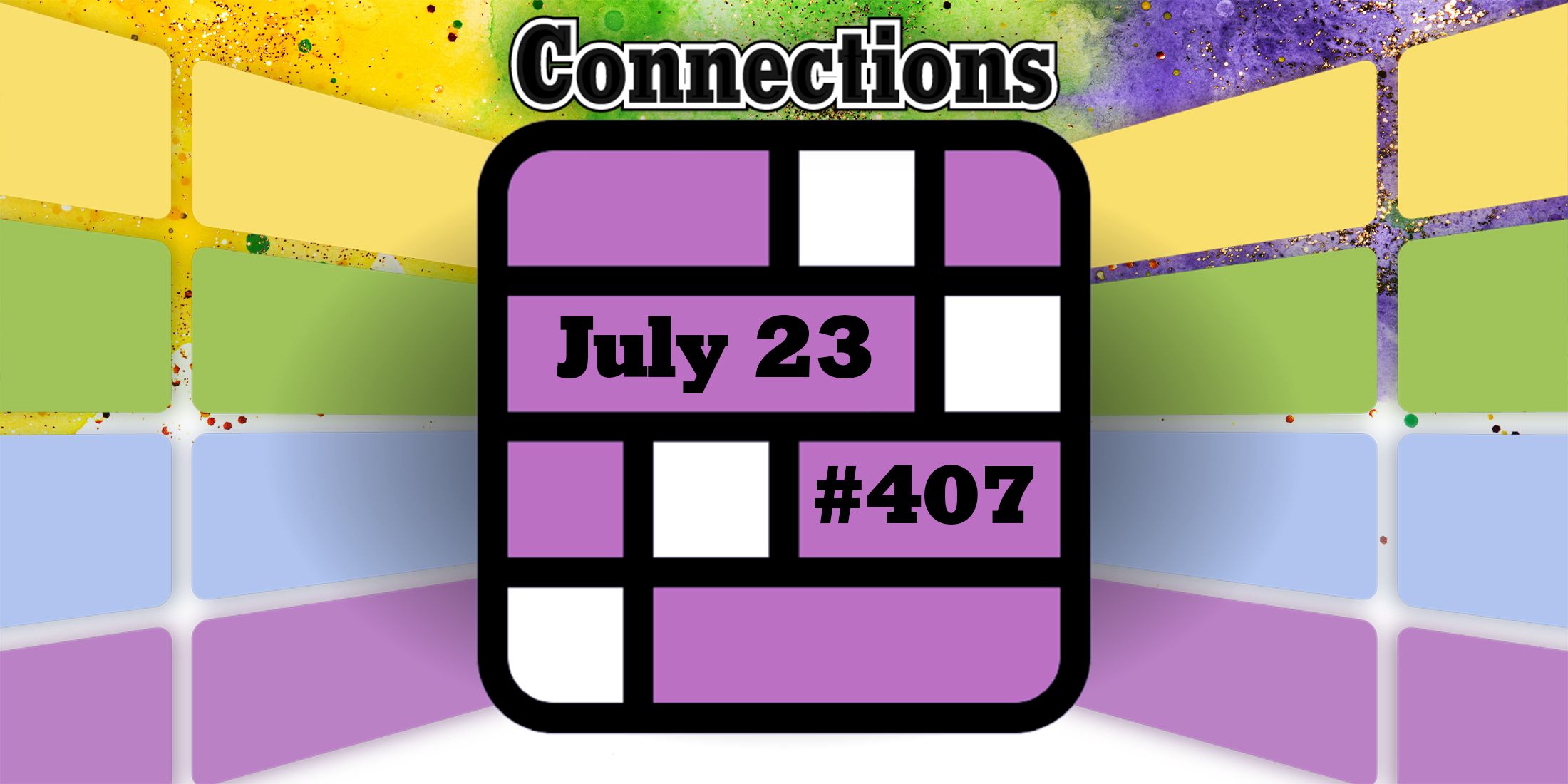 Pistas y respuestas de Connections de hoy para el 23 de julio de 2024 (rompecabezas n.° 407)