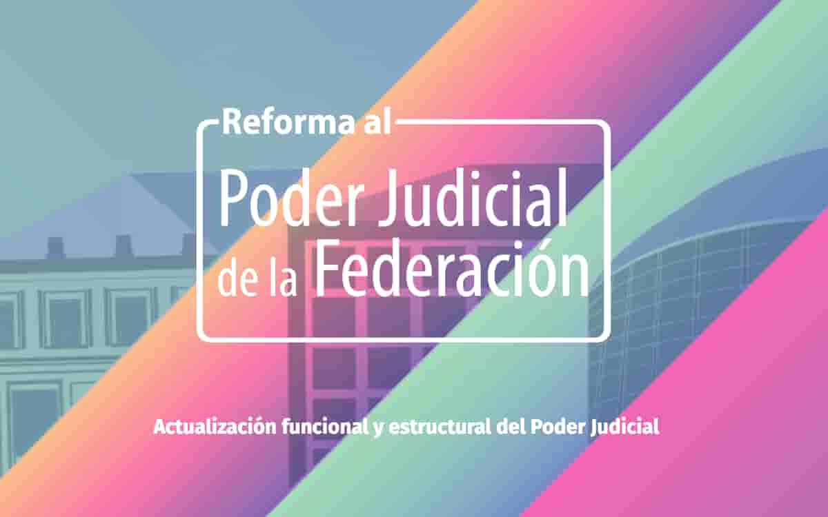 CJF lanza micrositio sobre reforma judicial