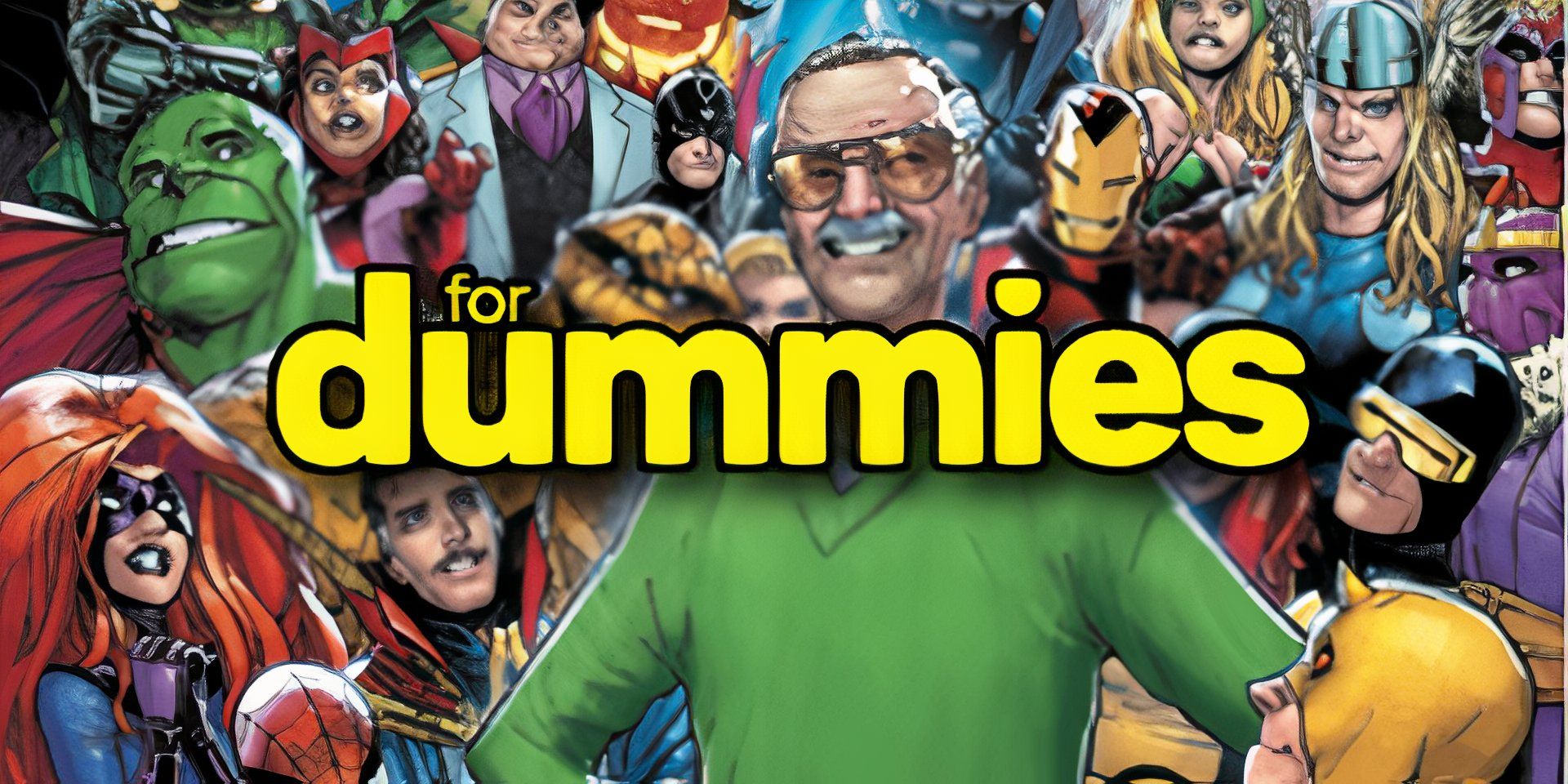 La nueva guía MARVEL COMICS FOR DUMMIES muestra cómo Marvel ha dominado la cultura pop