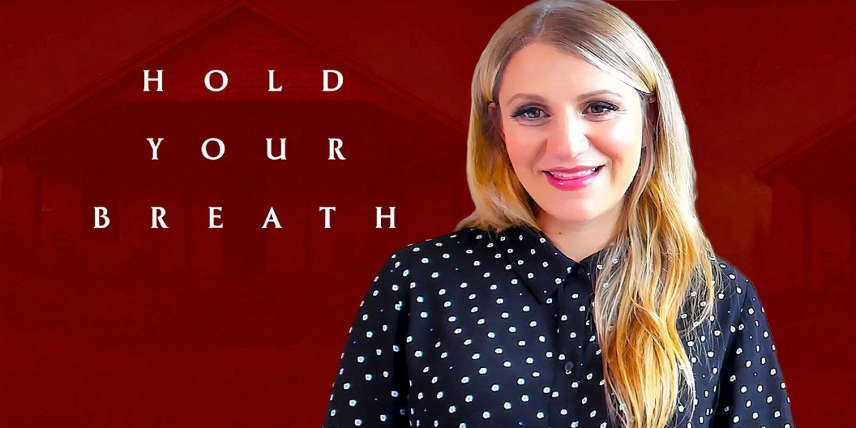 Annaleigh Ashford de Hold Your Breath habla sobre el trauma de generaciones femeninas pasadas en un drama de terror