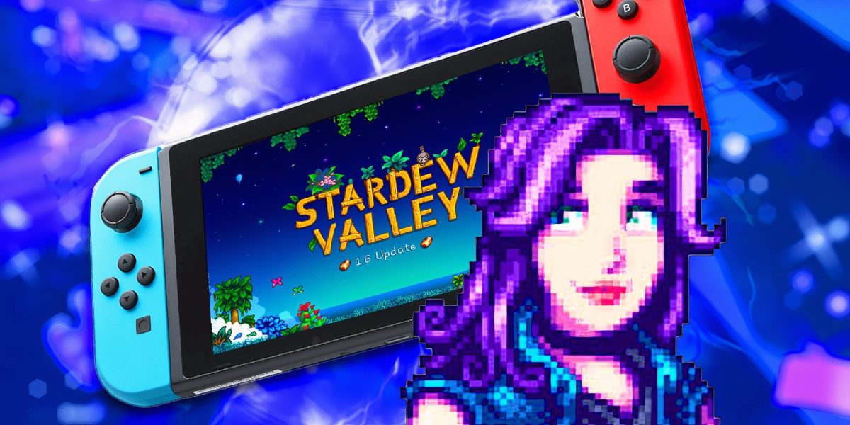 ¿Stardew Valley 1.6 finalmente está arreglado en Nintendo Switch?