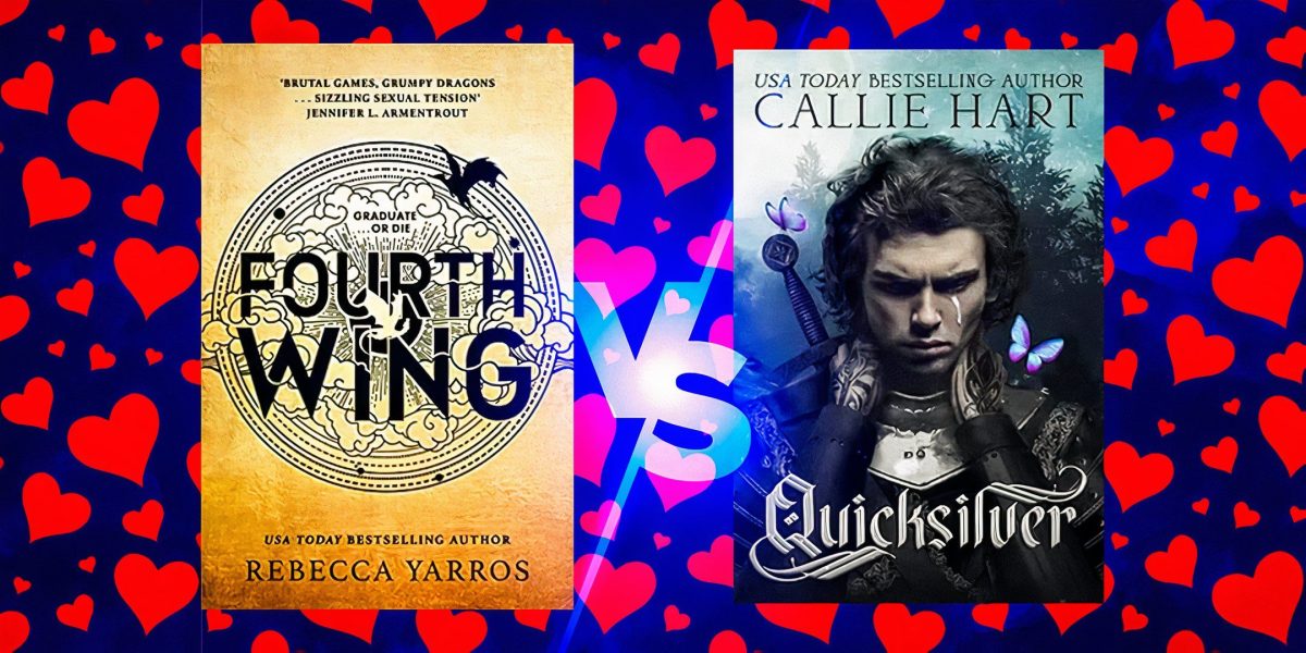 Quicksilver vs. Fourth Wing: ¿Qué sensación de romantasía de Booktok es mejor?