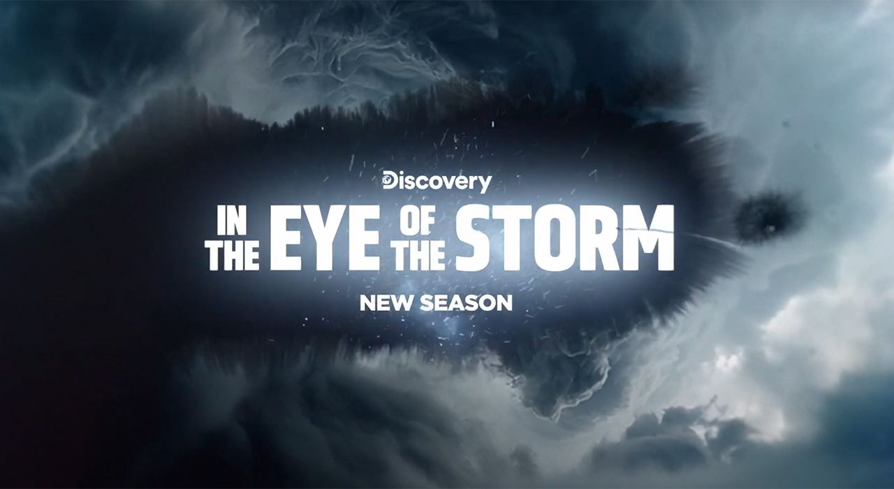 Discovery’s in the Eye of the Storm Season 2 Trailer narra desastres del clima devastadores